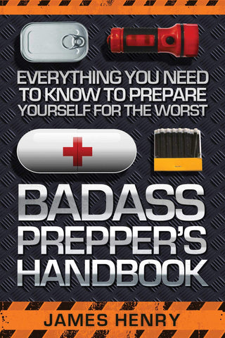 Badass Preppers handbook
