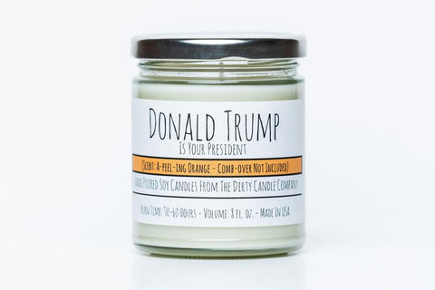 Donald Trump is Your President Soy Candle
